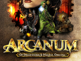 Arcanum: Of Steamworks and Magick Obscura